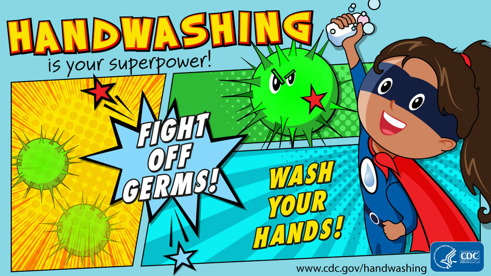 Handwashing is your superpower!