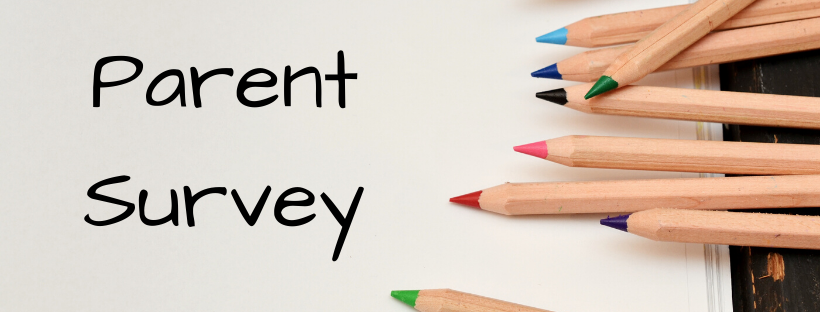 Parent Survey written on paper with colored pencils stacked nearby