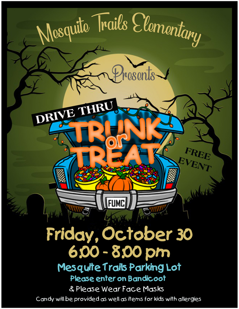 Mesquite Trails Trunk or Treat