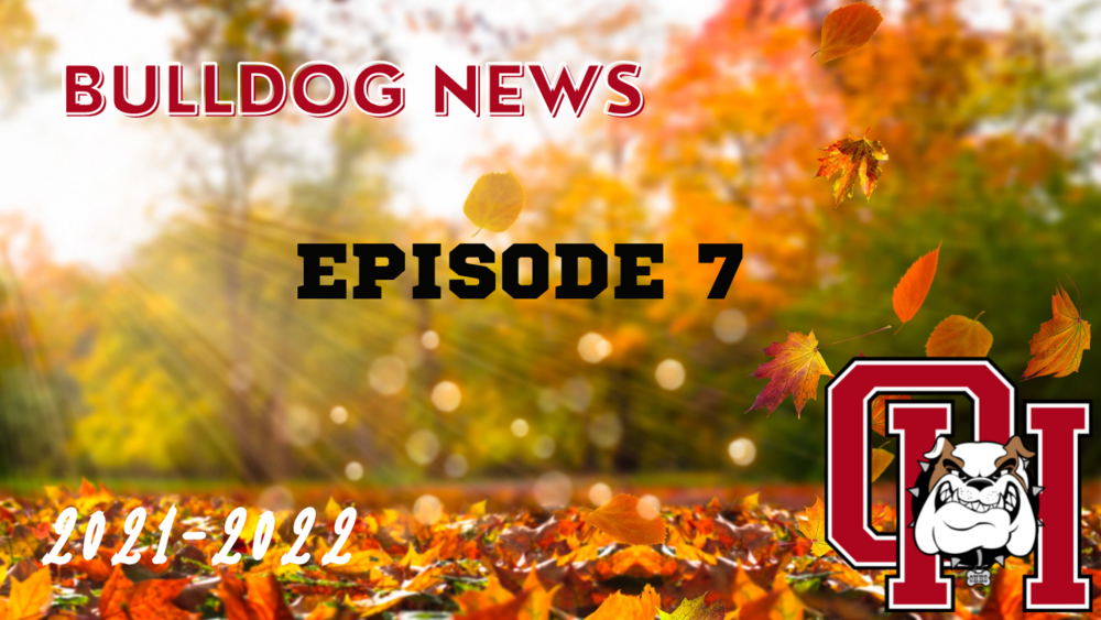 Bulldog News Episode 7