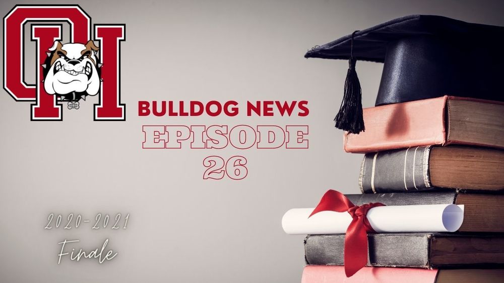 Bulldog News Episode 26
