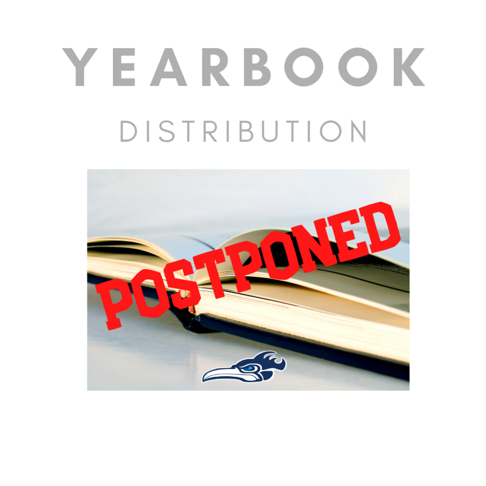 Yearbook Distribution Postponed