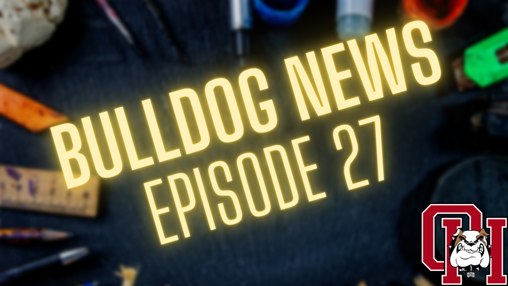 Bulldogs News Episode 27