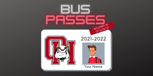 Bus Passes Required as of 8/23/21