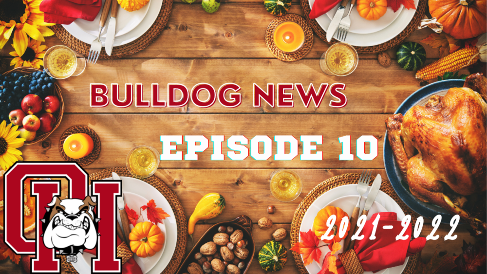 Bulldog News Episode 10
