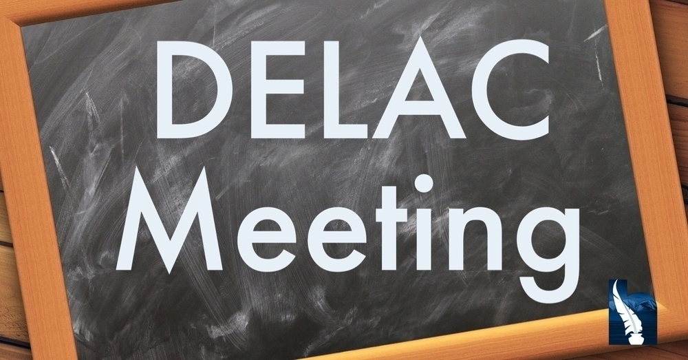 DELAC Meeting banner on chalkboard