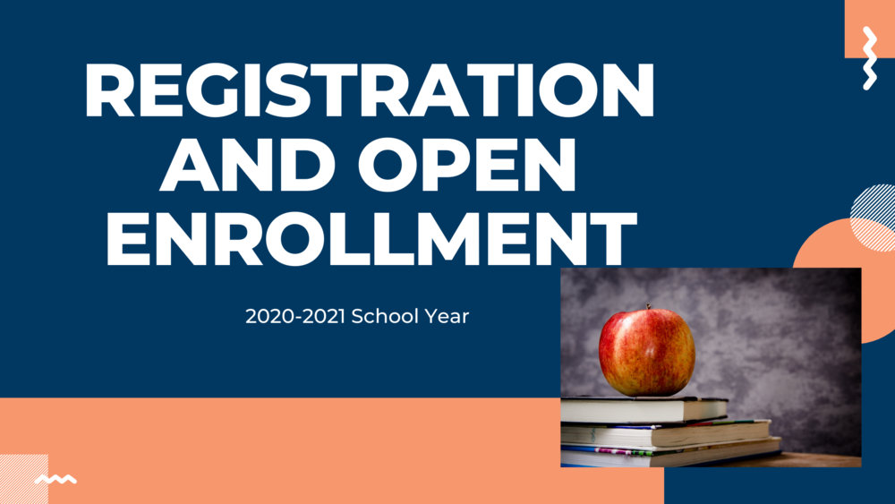 Registration and Open Enrollment Banner