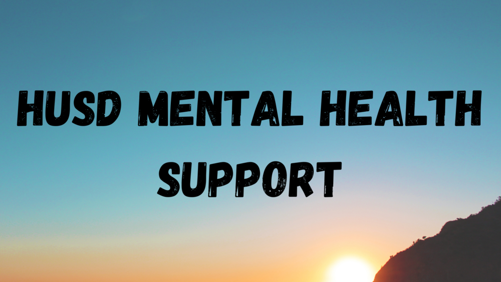 HUSD Mental Health Support Banner