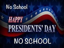 No School Monday 2/18/2019