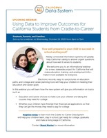 Using Data to Improve Outcomes for California Students from Cradle-to-Career