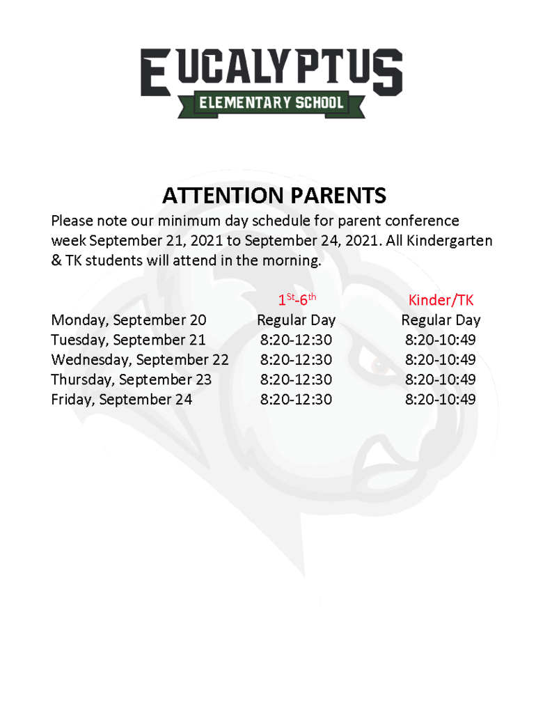 Eucalyptus Parent Conference Week Schedule