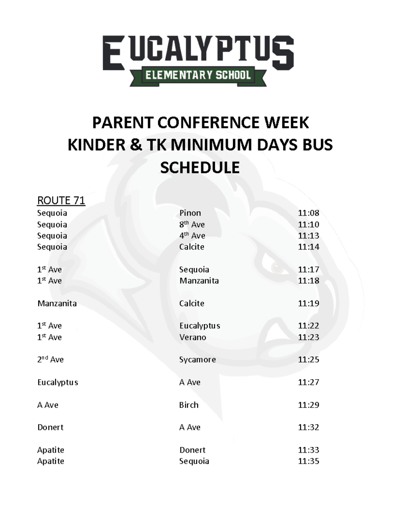 Eucalyptus Parent Conference Week Kinder/TK Bus Schedule