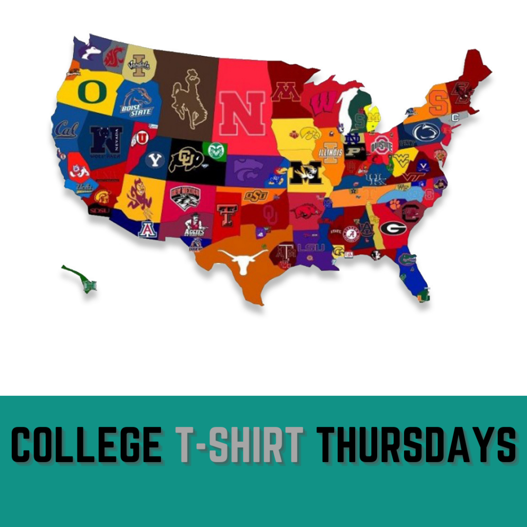 College T-Shirt Thursdays!