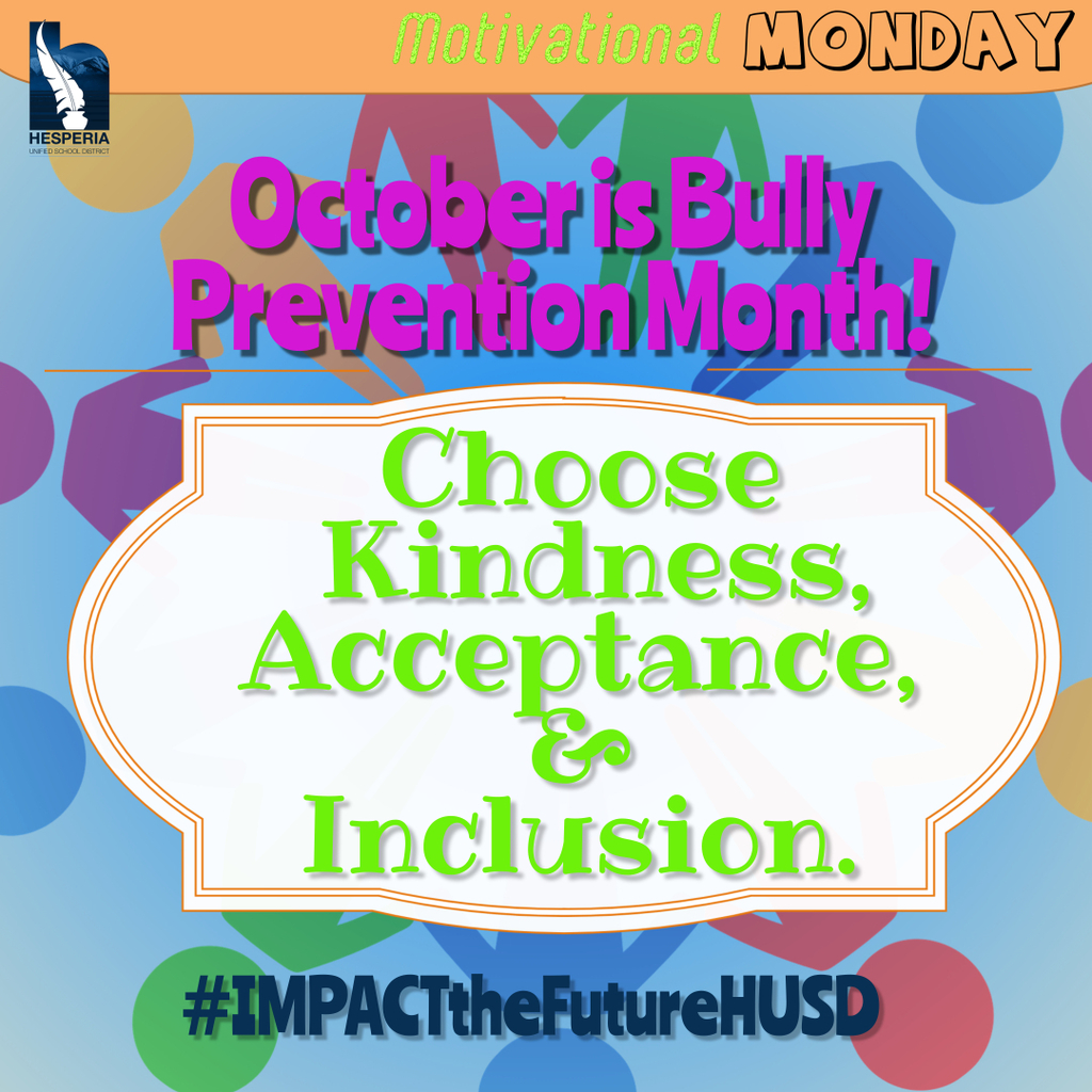 Motivational Monday - Bully Prevention Month