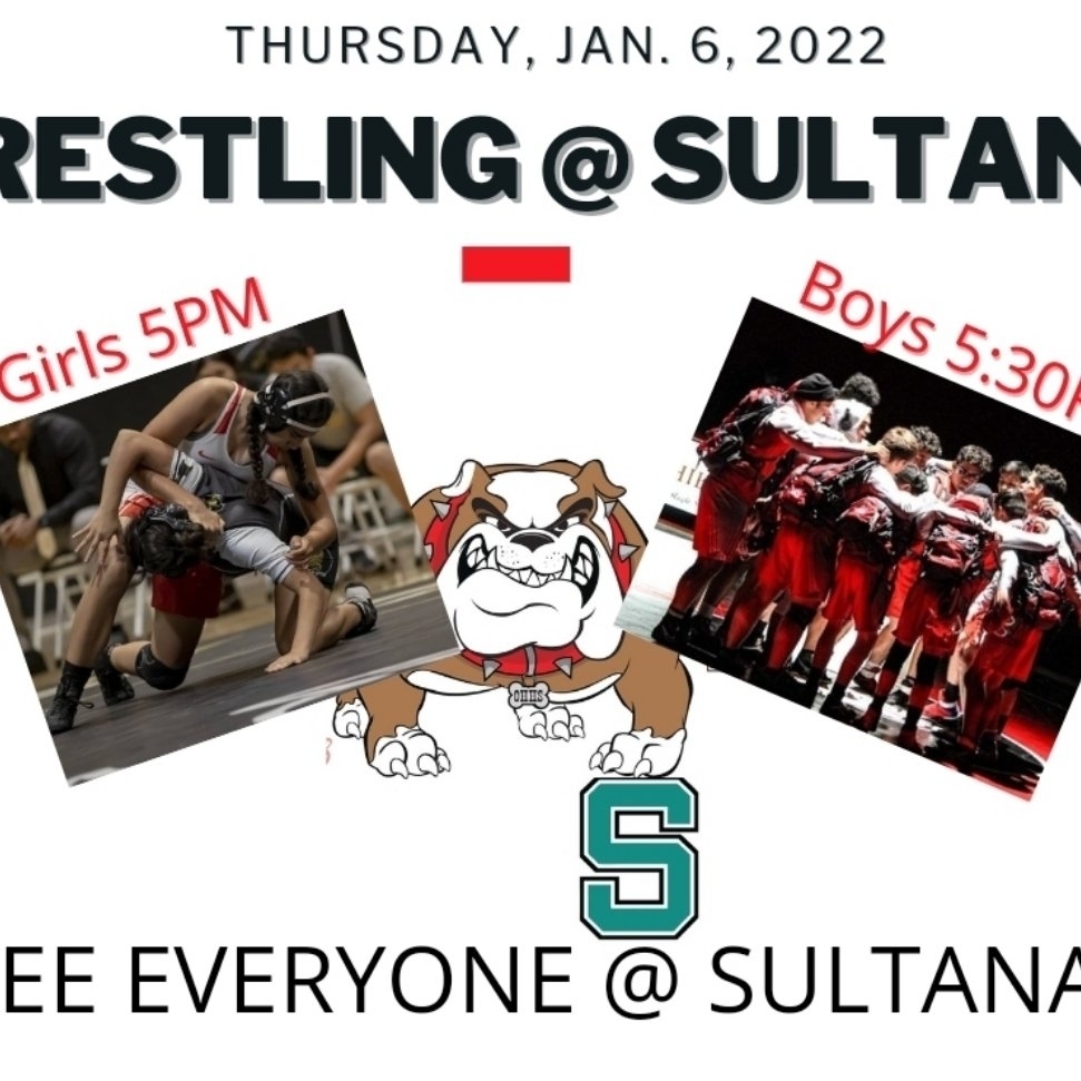 Your Bulldogs will be taking on a very good Sultana wrestling team tonight! Don't miss this battle. Come out and show your support!