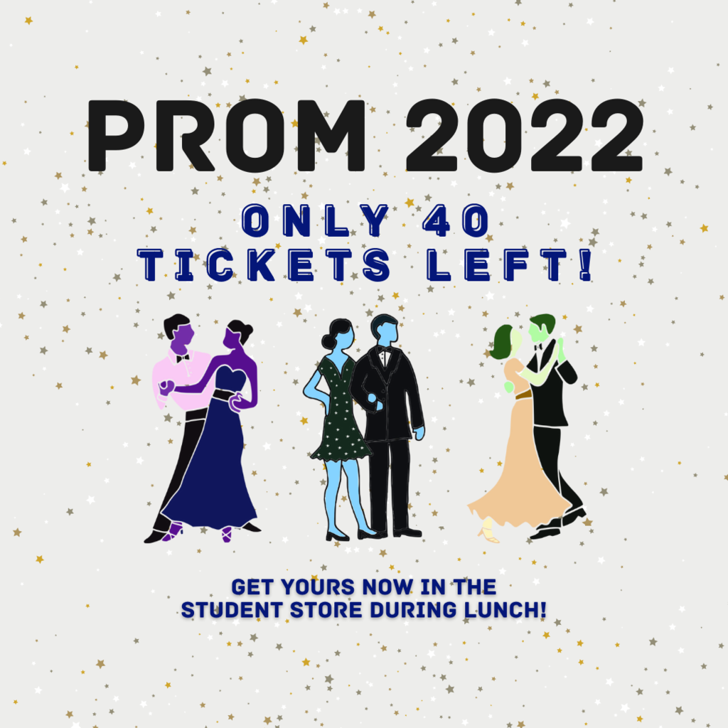 Prom tickets still on sale!