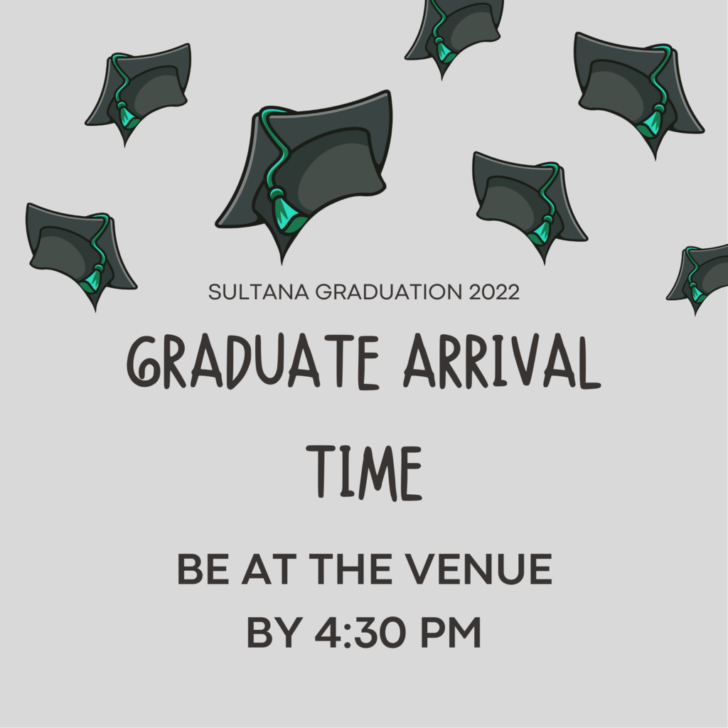 SHS graduate arrival time reminders