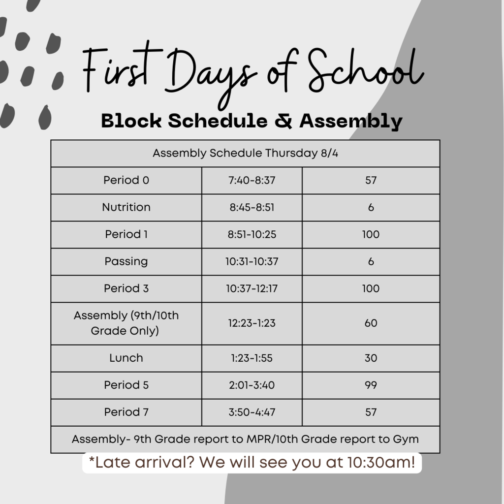 First day of school block assembly schedule