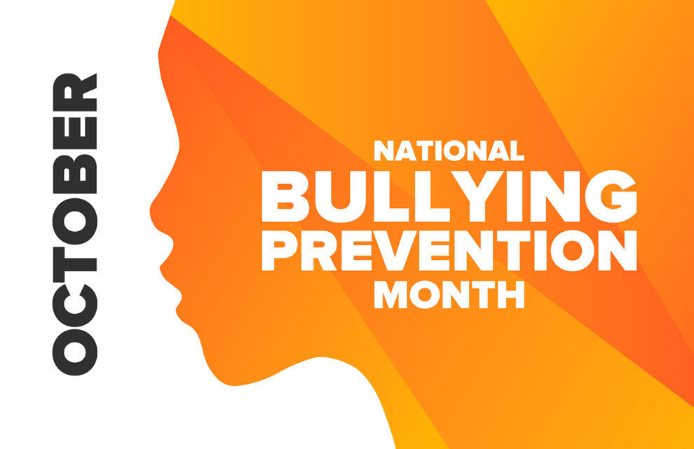 October is Bully Prevention Month