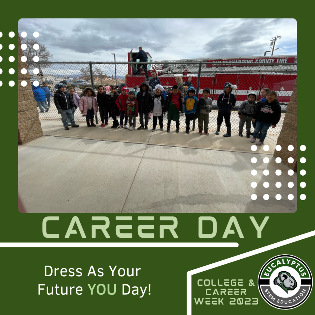 Career Day! Dress as your future YOU! 