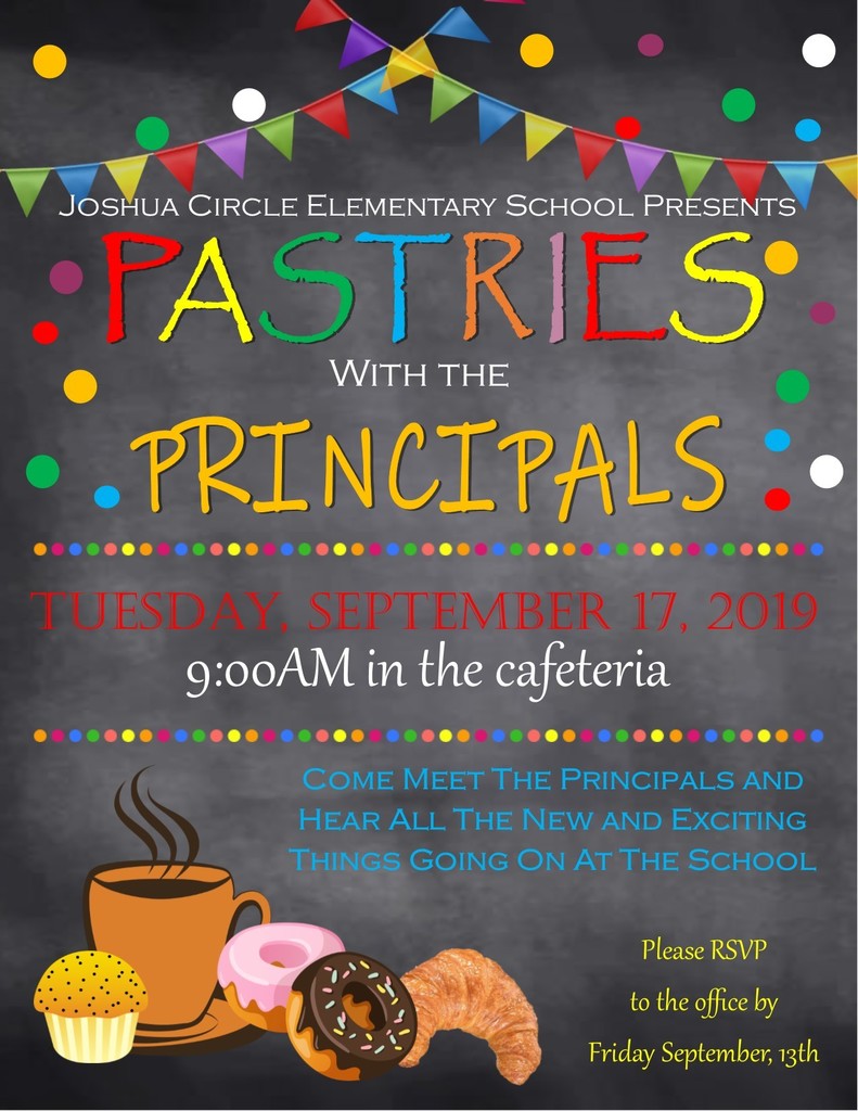 Pastries with Principals 9/17/19 @ 9:00 a.m.