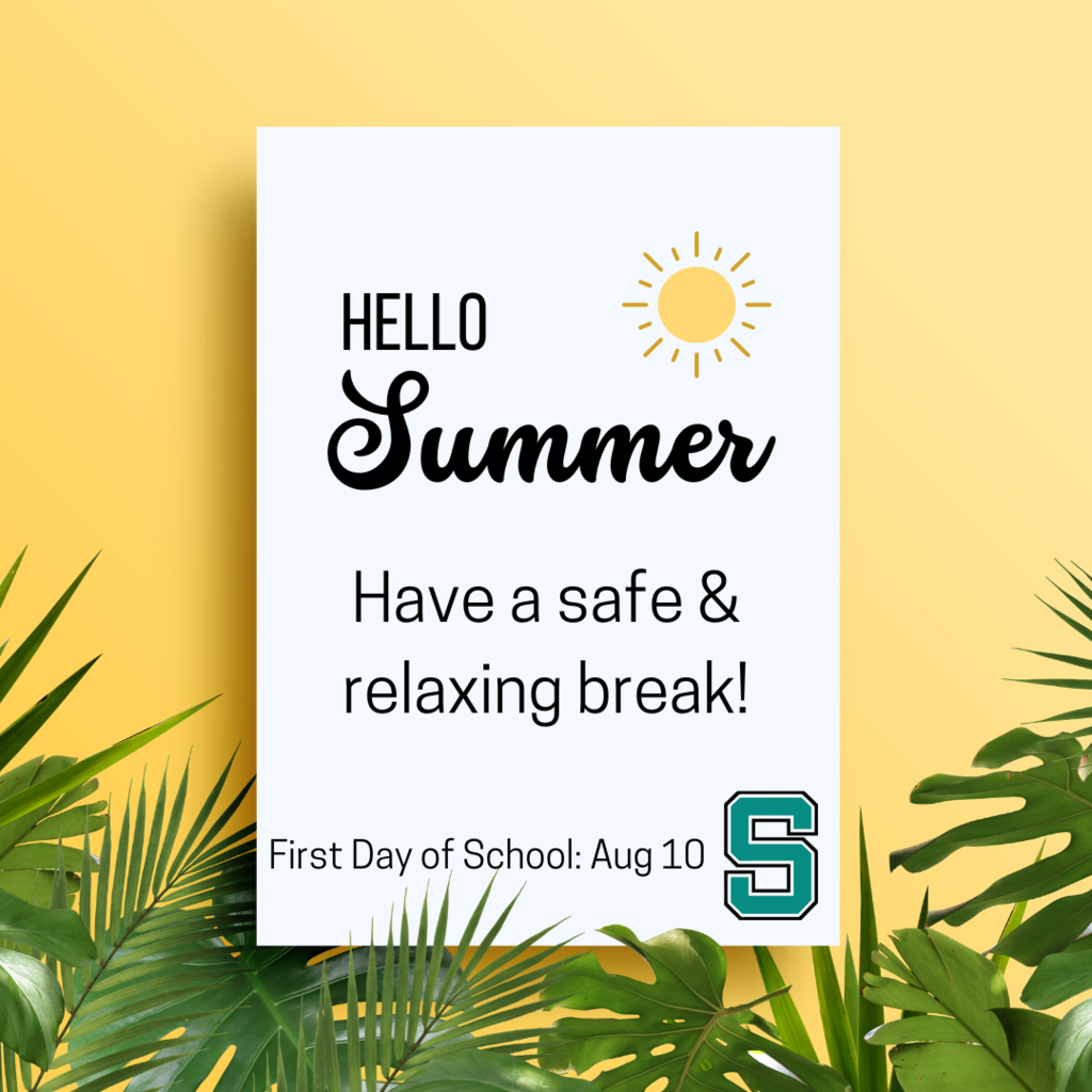 Summer Break 5/30/23-8/9/23