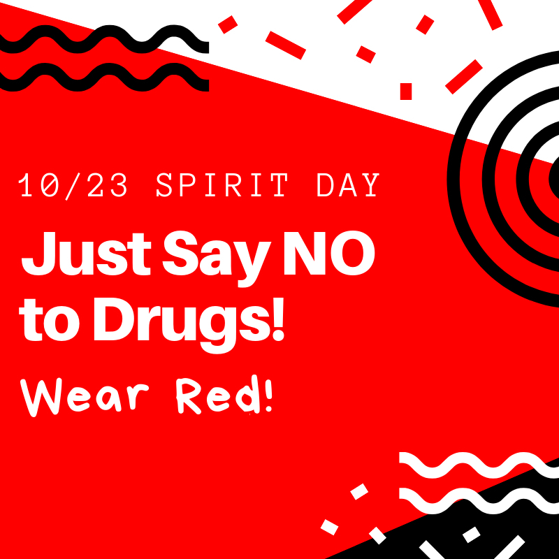 Red Ribbon Week - Wear red on Wednesday